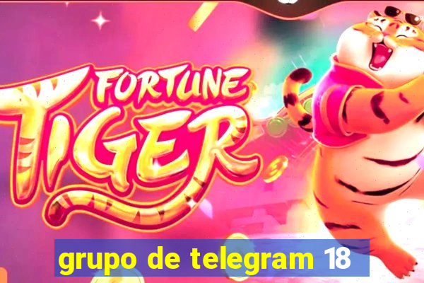 grupo de telegram 18